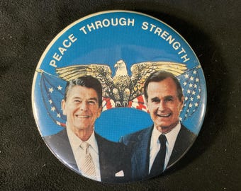 Vintage Reagan Bush 1984 Campaign Pin: Peace Through Strength (3 inch)