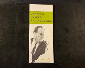 1968 Hubert Humphrey Presidential Campaign Brochure: Foreign Policy