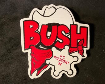 Vintage Bush U.S. President ‘92 - George Bush & Dan Quayle 1992 Presidential Re-Election Campaign Pinback/Button - Plastic Style Pin/Button