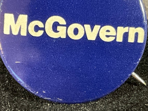 Vintage McGovern 1 3/8” Presidential Campaign Pin… - image 4