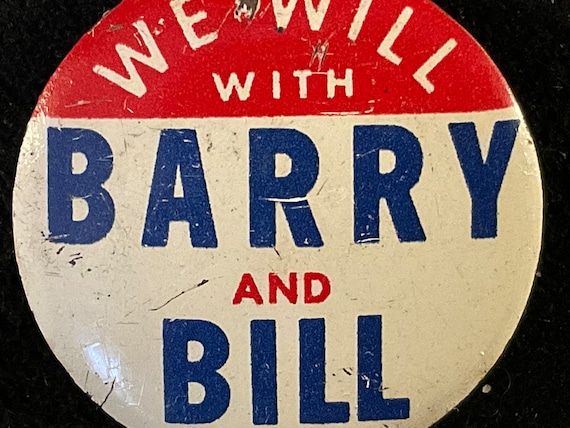 Vintage We Will With Barry and Bill - Goldwater P… - image 4