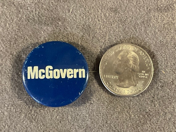Vintage McGovern 1 1/8” Presidential Campaign Pin… - image 8