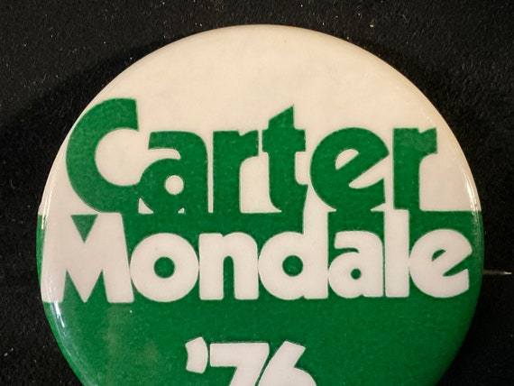 Vintage Carter Mondale ‘76 - Jimmy Carter Preside… - image 4