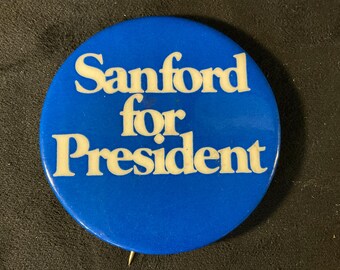 Vintage Sanford For President - 1972 Terry Sanford Presidential Campaign Pinback/Button - Democrat NC Primary Run against Wallace (2 inches)