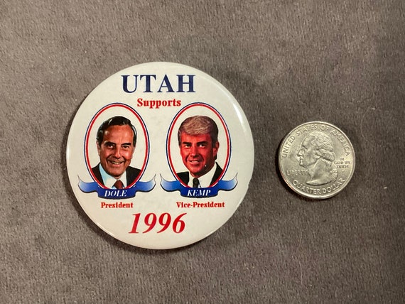 America's Future Dole '96 Political 2 1/4" Button Look! 