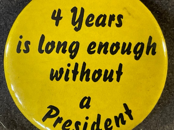 Vintage 4 years is long enough without a Presiden… - image 3