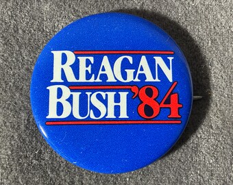 1 7/16” Reagan Bush ‘84 - 1984 Ronald Reagan and George Bush Presidential campaign Pinback/Button