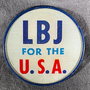 Vintage LBJ Presidential Campaign 2 1/2” Flasher Button – 1964 Memorabilia