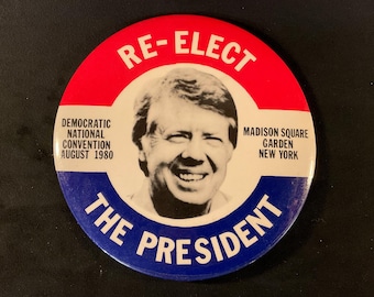Vintage 6” Re-Elect The President DNC August 1980 MSG NYC - Carter Presidential Re-Election Convention Pinback/Button w/fold out frame