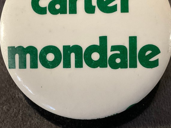 Vintage 2” Carter-Mondale 1976 Green Lettering wi… - image 4