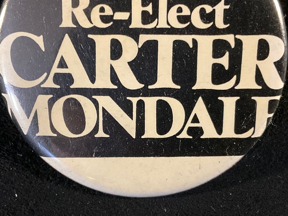 Vintage Re-Elect Carter - Mondale - 1 3/4” Jimmy … - image 6