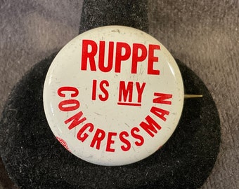 Vintage Ruppe for Congress Pinback Button - 1966 Campaign