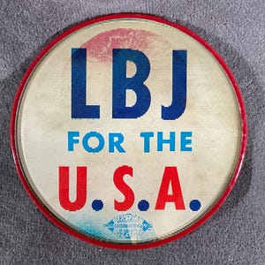 Vintage LBJ For The U.S.A. 3” Lenticular/Flasher 1964 Presidential Campaign Pinback/Button - Lyndon Johnson Flasher Pin/Button