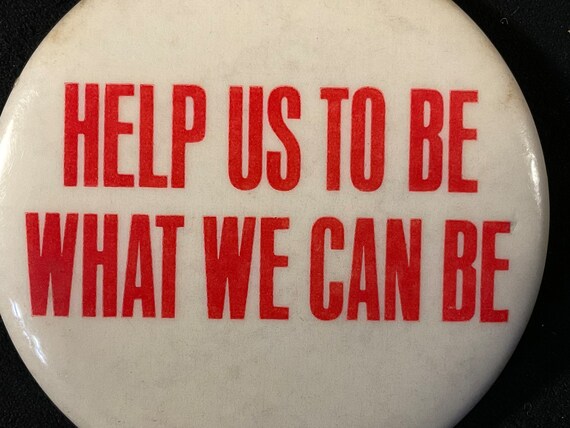 Vintage Help Us To Be What We Can Be - Unknown Sl… - image 4