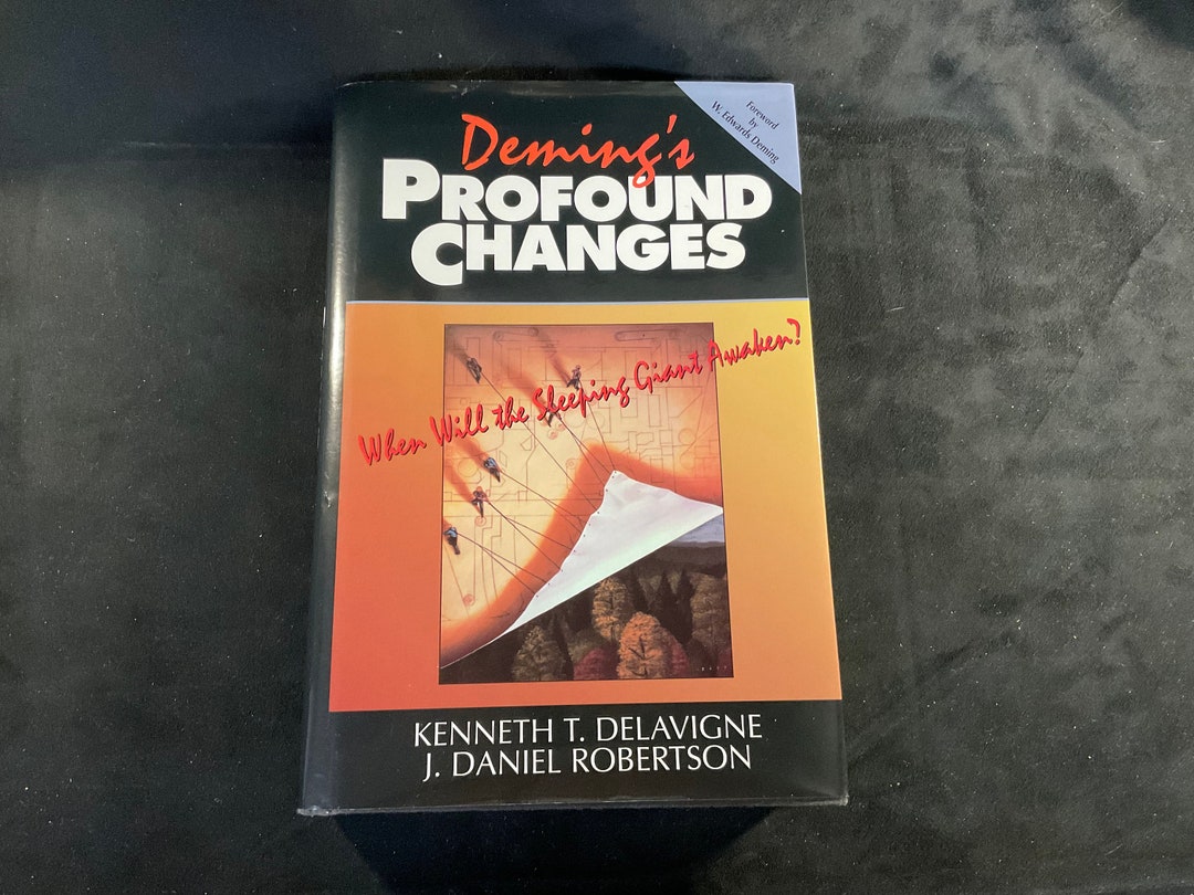 Vintage Deming's Profound Changes: When Will the Sleeping Giant