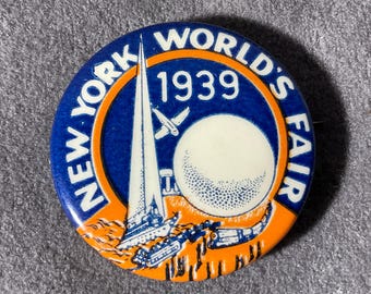 Vintage 1939 New York World’s Fair Pinback/Button Souvenir - 1 1/4” pin - has the Fairs signature Trylon & Perisphere