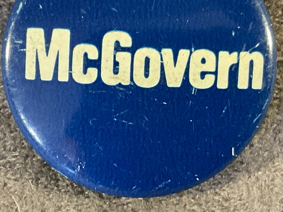 Vintage McGovern 1 1/8” Presidential Campaign Pin… - image 5