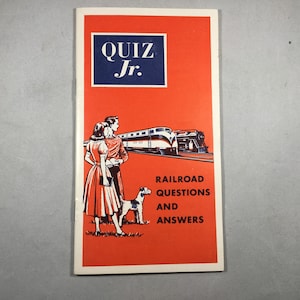 Vintage Quiz Jr. Railroad Questions and Answers Booklet by the ...