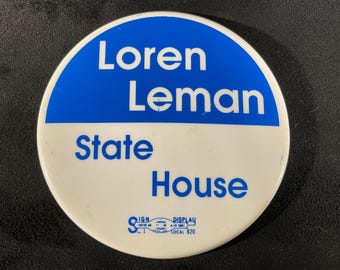 Loren Leman State House - Loren Leman Alaska State House Campaign Pinback/Button - Alaska State Representative