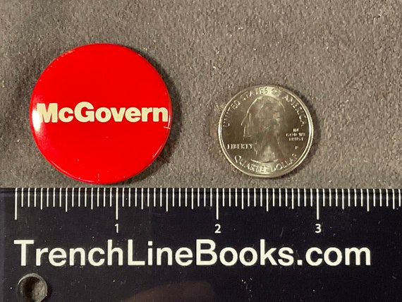 Vintage McGovern 1 3/8” Presidential Campaign Pin… - image 7