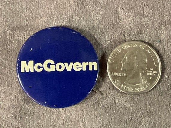Vintage McGovern 1 3/8” Presidential Campaign Pin… - image 6