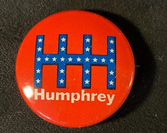 Vintage Humphrey with the three H’s logo with stars with red background -  1968 Humphrey Presidential Campaign Pinback/Button