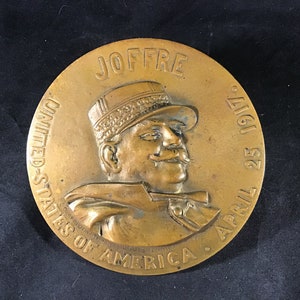 Vintage 1917 Marshal Joffre Medallion-Table Medal commemorating his visit to the U.S. France was attempting to get U.S. to enter WWI