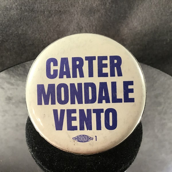 Vintage Carter Mondale Vento Minnesota Congressional Coattail Presidential Campaign Pinback/Button - Bruce Vento - Minnesota Coattail