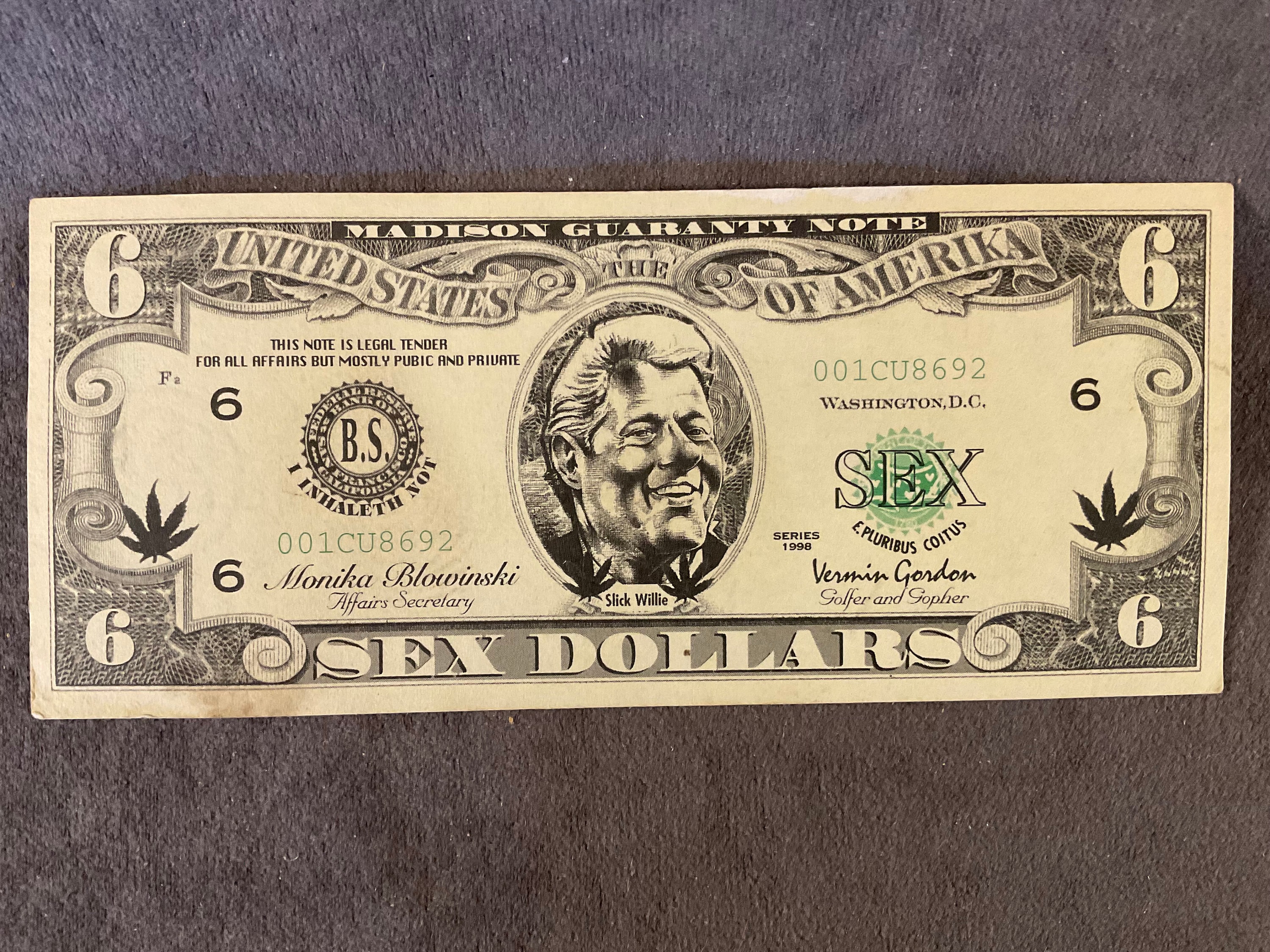 Vintage Bill Clinton Sex Dollars Six Dollar Bill - Slick Times 1996 Bill  Clinton Political Satire Fake U.S. Currency Bills - Two Sided