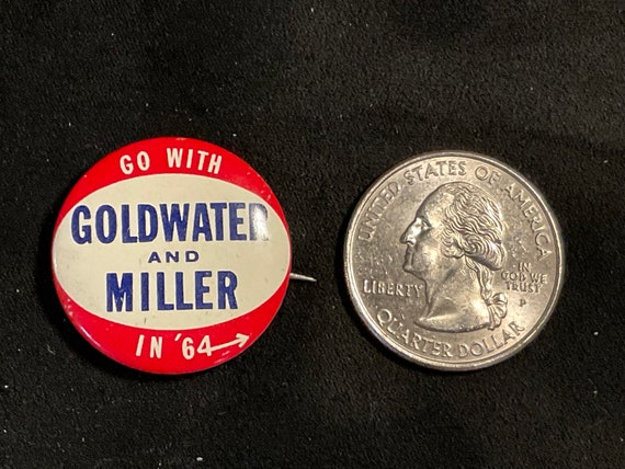 Vintage Go With Goldwater and Miller in ‘64 - Bar… - image 7