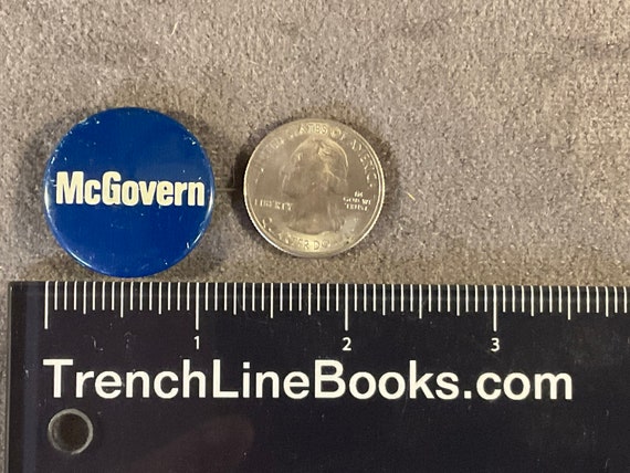 Vintage McGovern 1 1/8” Presidential Campaign Pin… - image 9