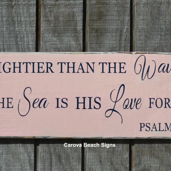 Nautical Nursery - Beach Baby Decor - Beach Wedding - Coastal Sign Childrens Room Girl - Psalm 93:4 Verse Scripture Mightier Than The Waves