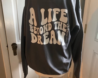 Phish A Life Beyond The Dream crewneck sweatshirt