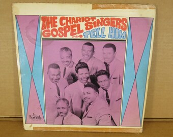 The Chariot Gospel Singers Tell Him LP Peacock 1970s PLP-146 Christian Music