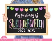First Day of Senior Kindergarten Sign, Printable First Day, Sr. Kindergarten Sign, First Day SK Chalkboard Sign, Instant Download PRB21