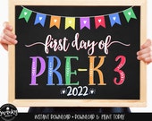 First Day of Pre Kindergarten 3 Sign Printable Rainbow Chalkboard First Day School 1st Day of PRE-K 3 School Sign Instant Download RFH02