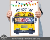 First Day of Fourth Grade Sign Printable School Bus First Day Sign 4th Grade School Sign First Day of4th Photo Prop Instant Download BUS21