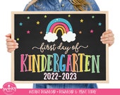 Printable First Day of Kindergarten Sign, Rainbow First Day of School Sign,  First Day of School Chalkboard Sign, Kindergarten Sign, RBS01