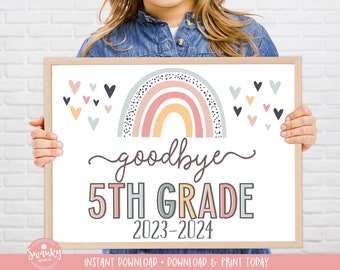 Boho Rainbow Goodbye Fifth Grade Sign, Last Day of 5th Grade Girl Sign, Printable School Sign Girl Last Day Sign, Instant Download HBR21