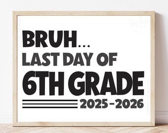 Fratello "Ultimo giorno di sesta elementare", accessorio per foto di diploma della scuola media (download immediato) BRO24