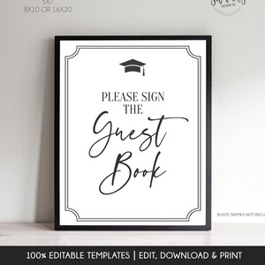 EDITABLE Graduation Guest Book Sign, Printable Graduation Pleaase Sign Guest Book, Graduation Decor High School College Graduation Grad422