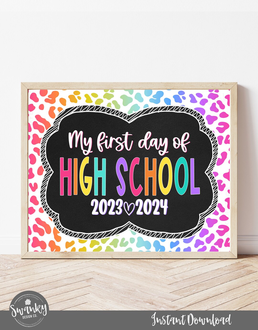 Leopard Print First Day of High School Sign Printable School Etsy