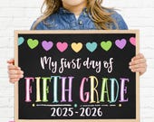 First Day of Fifth Grade, Printable First Day, School Sign, Back To School Sign, First Day of School Chalkboard Sign, Fifth Grade Sign PRB21