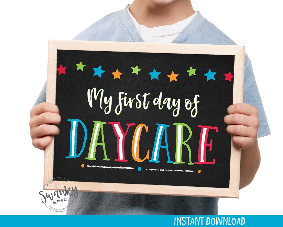 First Day Of Daycare Sign Printable Chalkboard Sign My First Etsy