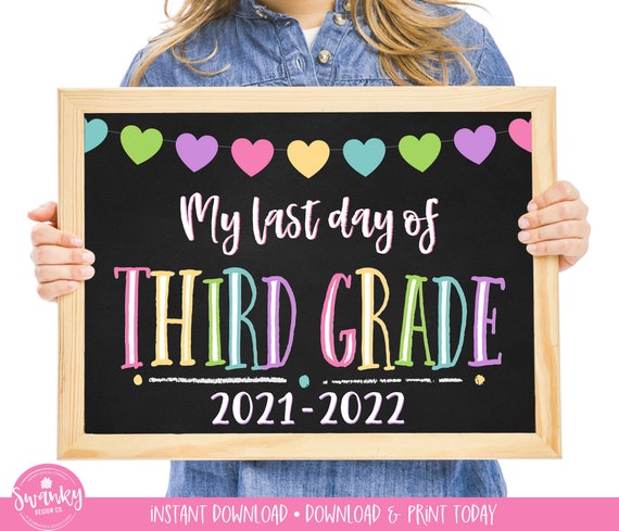 LAST Day of Third Grade, Printable Last Day Sign, Last Day of School Chalkboard Sign, Third Grade Sign, 3rd Grade, Instant Download, 2021 Il_570xn