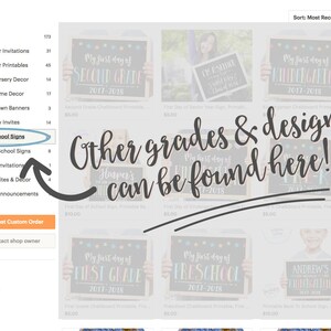 May include: Etsy shop display featuring various printable first day of school signs. Signs are black with white text and colorful accents, showcasing different grade levels. The text "Other grades & designs can be found here!" is also visible.