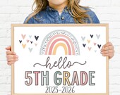 Boho Rainbow Hello Fifth Grade Sign, First Day of Fifth Grade Girl Sign, Printable School Sign Girl First Day Sign, Instant Download HBR21