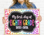 Leopard Print Eighth Grade Sign, Printable School Sign Girl First Day Sign, First Day of Eighth Grade Girl Sign Instant Download LPB22