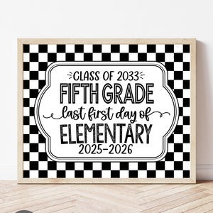 Printable Fifth Grade First Day Sign, Last Year in Elementary School, 5th Grade Sign, First Day Photo Prop, 1st Day of 5th Grade, WBS01