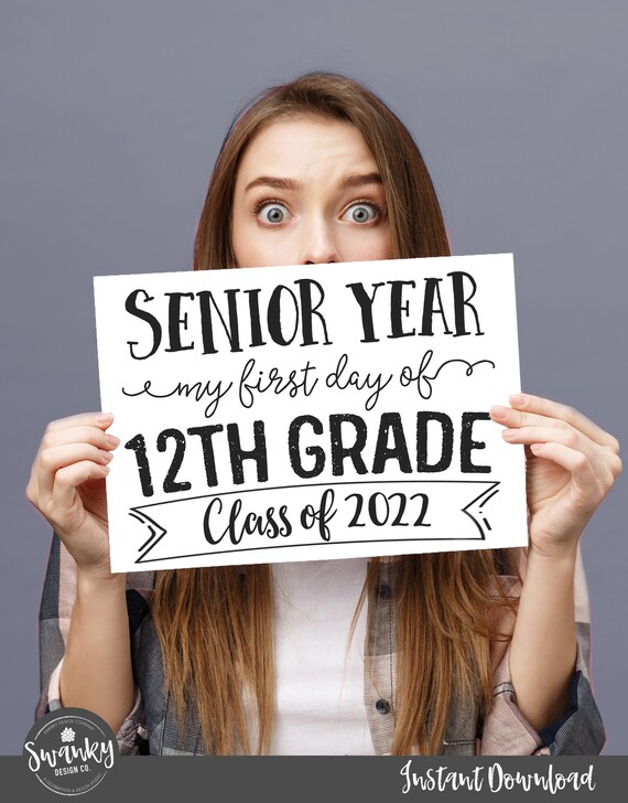 Printable First Day of Senior Year Sign, First Day of 12th Grade, I'm a Senior, Back To School Sign, Senior Year, Instant Download, 2022 Il_570xn